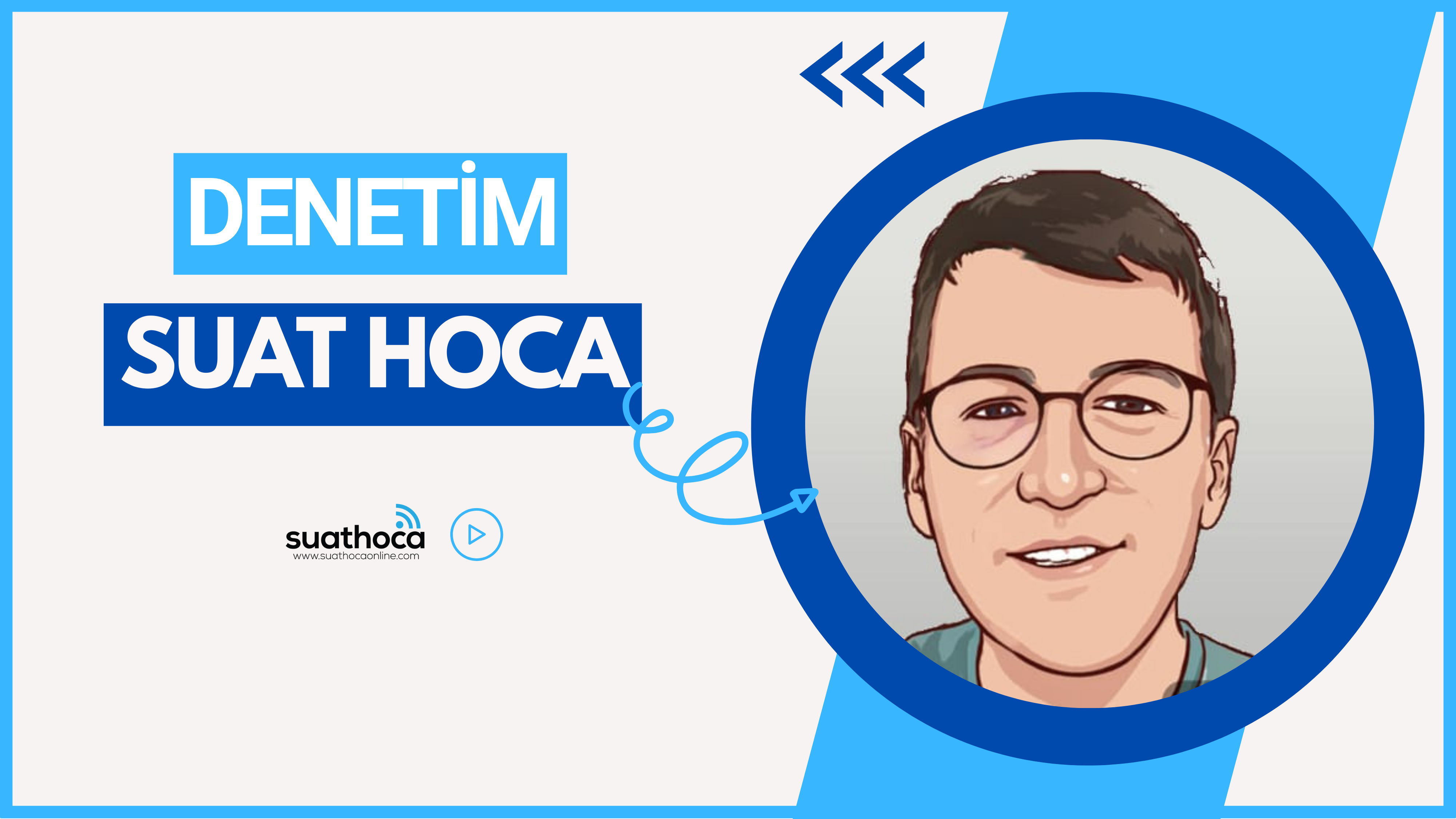 Suat Hoca -  Denetim