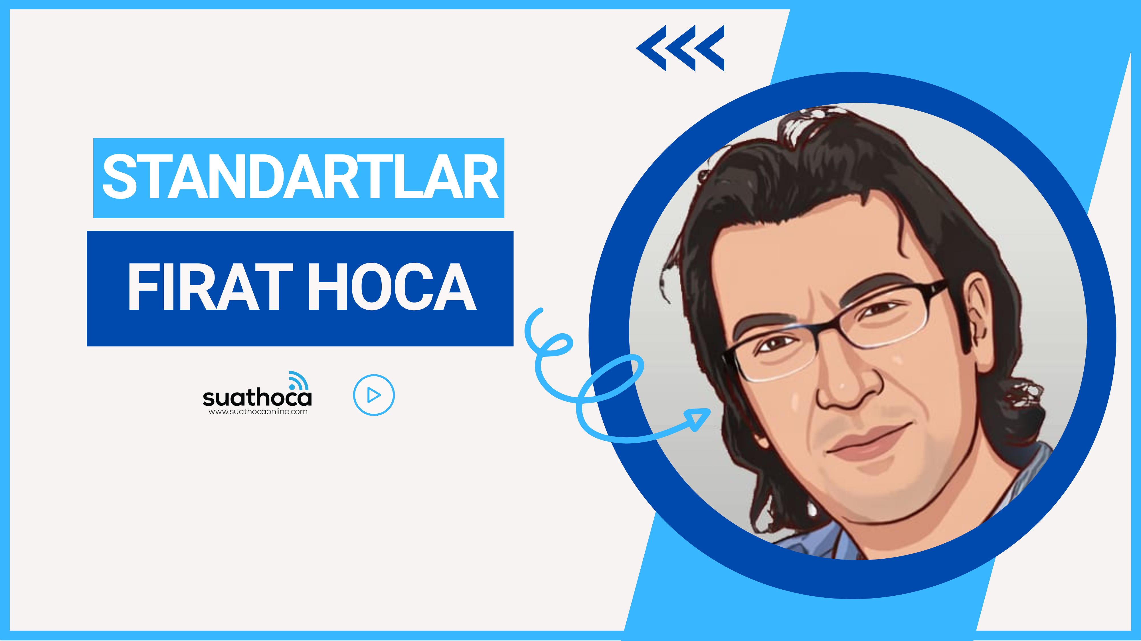 Fırat Hoca - Standartlar