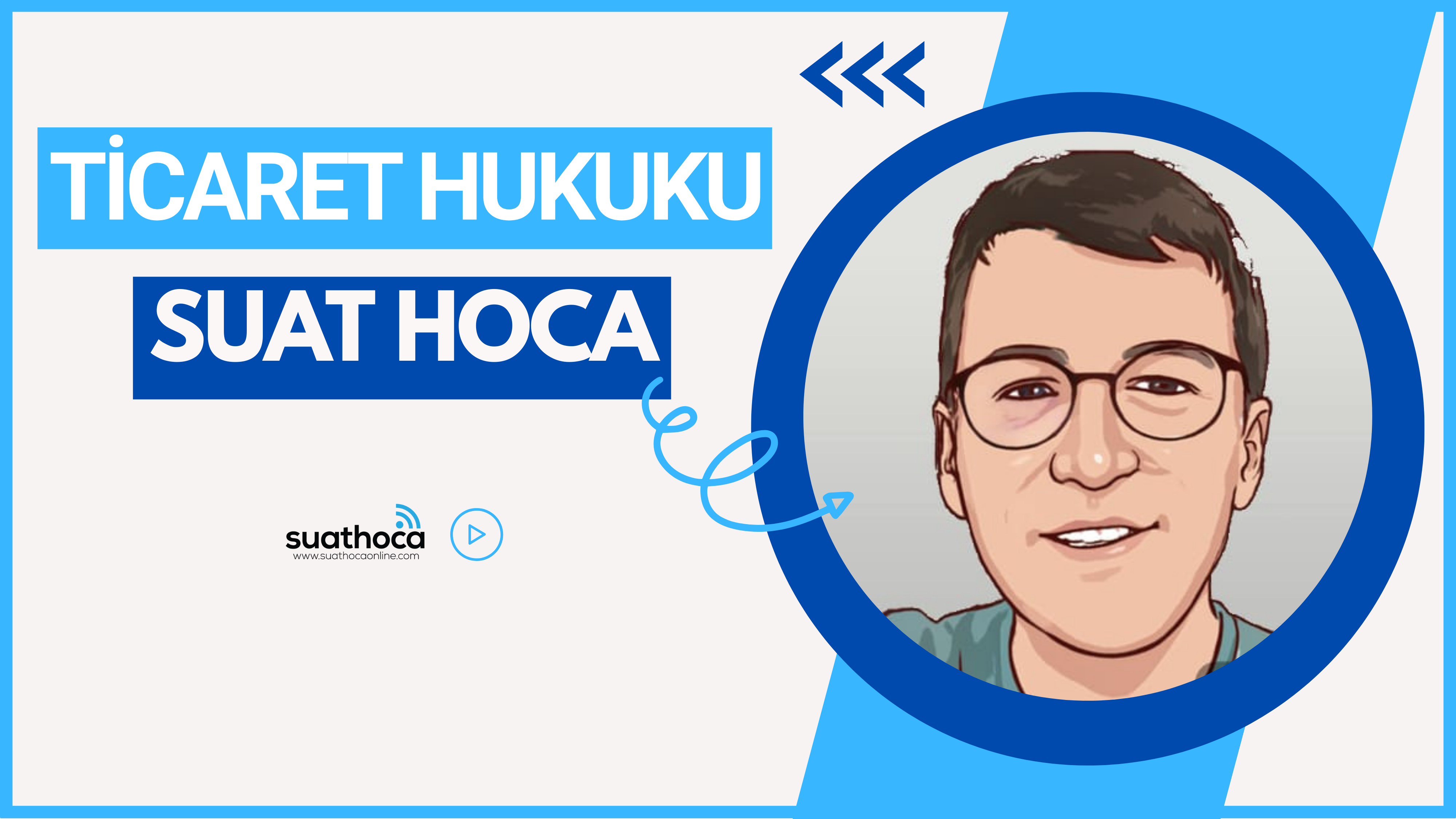 Suat Hoca- Ticaret Hukuku